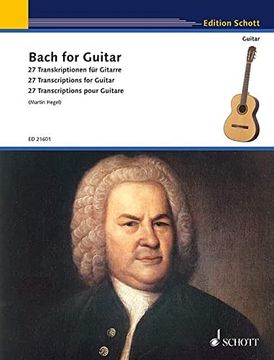 portada Bach for Guitar: 27 Transkriptionen für Gitarre. Gitarre. (Schott Guitar Classics) (en Inglés)