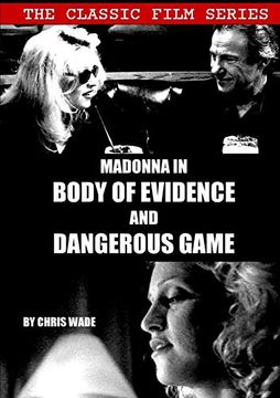 portada Classic Film Series: Madonna in Body of Evidence and Dangerous Game 