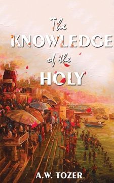 portada The Knowledge Of The Holy 