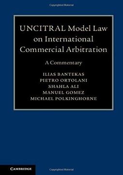 portada Uncitral Model law on International Commercial Arbitration: A Commentary (en Inglés)