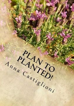 portada Plan to PLANTed!: Landscaping Your Home in Southern California