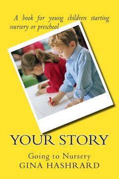 portada Your Story: Going to Nursery (en Inglés)