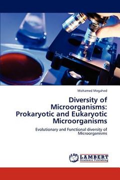 portada diversity of microorganisms: prokaryotic and eukaryotic microorganisms (in English)