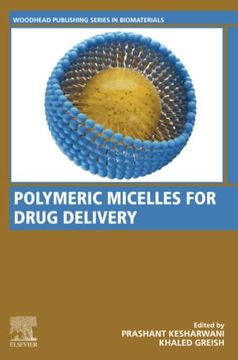 portada Polymeric Micelles for Drug Delivery (Woodhead Publishing Series in Biomaterials) (en Inglés)