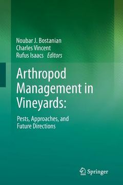 portada Arthropod Management in Vineyards:: Pests, Approaches, and Future Directions (en Inglés)