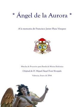 portada ANGEL DE LA AURORA - Marcha Procesional: Partituras para Banda de Música