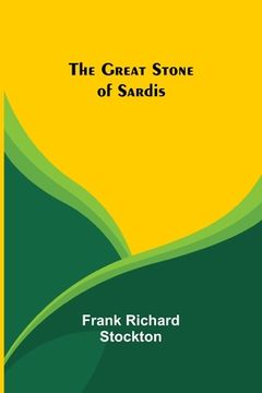 portada The Great Stone of Sardis (en Inglés)