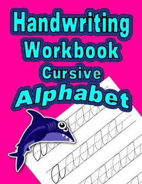 portada Handwriting Workbook: Cursive - Alphabet