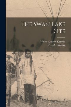 portada The Swan Lake Site (en Inglés)