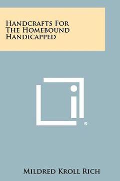 portada handcrafts for the homebound handicapped (en Inglés)