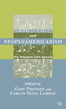portada Neoliberalism and Neopanamericanism: The View From Latin America (en Inglés)