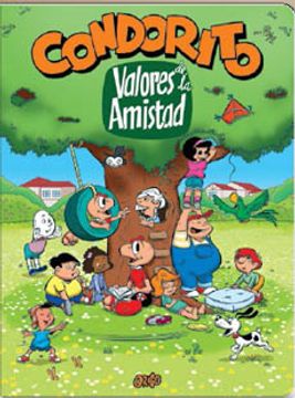 portada Condorito Valores de la Amistad (in Spanish)