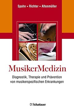 portada Musikermedizin: Diagnostik, Therapie und Prävention von Musikerspezifischen Erkrankungen 