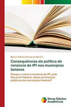 portada Consequências da Política de Renúncia de ipi nos Municípios Baianos