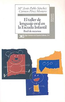 portada Taller de Lenguaje Oral en la Escuela Infantil (in Spanish)