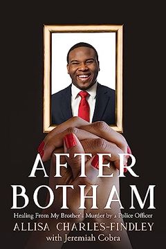 portada After Botham: Healing From my Brother's Murder by a Police Officer 