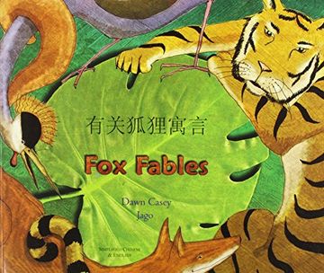 portada Fox Fables in Simplified Chinese and English (Fables from Around the World)