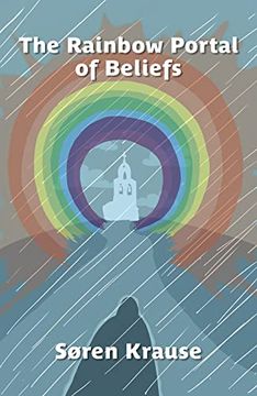 portada The Rainbow Portal of Beliefs (in English)