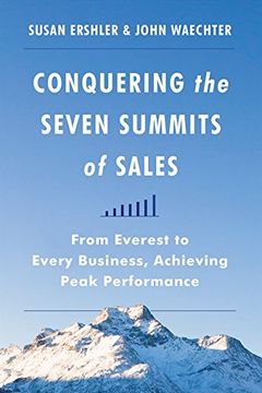 portada Conquering the Seven Summits of Sales: From Everest to Every Business, Achieving Peak Performance (en Inglés)