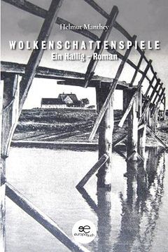portada Wolkenschattenspiele: Ein Hallig - Roman (Universum) (in German)