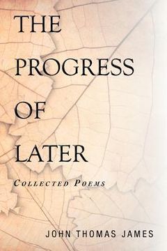 the progress of later