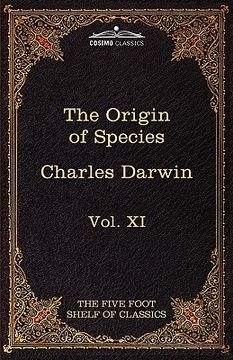 portada the origin of species: the five foot shelf of classics, vol. xi (in 51 volumes) (in English)
