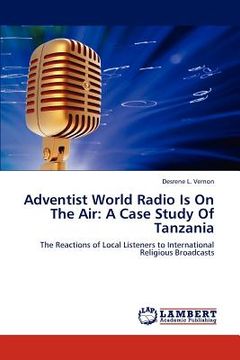 portada adventist world radio is on the air: a case study of tanzania (en Inglés)