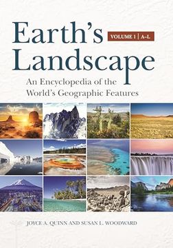 portada Earth's Landscape: An Encyclopedia of the World's Geographic Features [2 Volumes] (en Inglés)