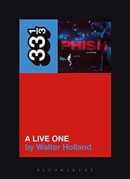 portada Phish's A Live One (33 1/3)