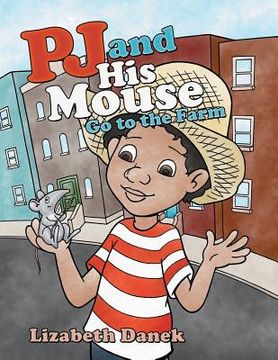 portada Pj and His Mouse Go to the Farm