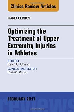 portada Optimizing the Treatment of Upper Extremity Injuries in Athletes, An Issue of Hand Clinics, 1e (The Clinics: Orthopedics)