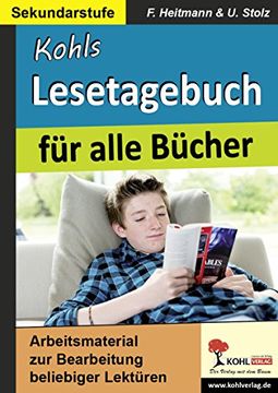 portada Kohls Lesetagebuch für alle Bücher: Arbeitsmaterial zur Bearbeitung beliebiger Lektüren (in German)