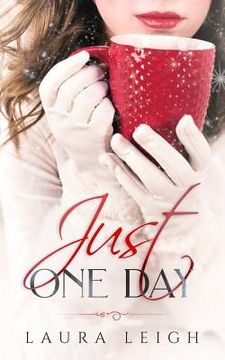 portada Just One Day: A Christian Novella (in English)