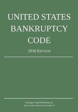 portada United States Bankruptcy Code; 2018 Edition