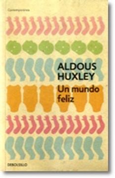 portada Un mundo feliz (in Spanish)