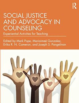 portada Social Justice and Advocacy in Counseling: Experiential Activities for Teaching