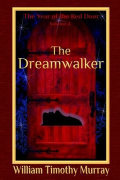 portada The Dreamwalker: Volume 4 of The Year of the Red Door