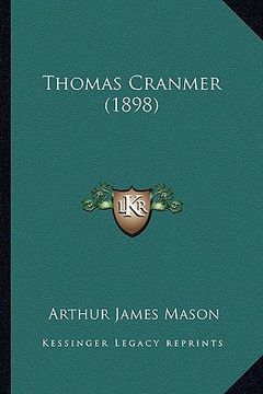 portada thomas cranmer (1898) (en Inglés)