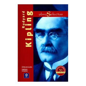 Para un día de viaje Alicia lo hizo Libro Obras Selectas Rudyard Kipling, Rudyard Kipling, ISBN 9788497942508.  Comprar en Buscalibre
