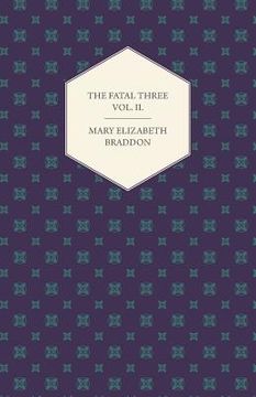portada the fatal three vol. ii. (en Inglés)