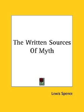 portada the written sources of myth (en Inglés)