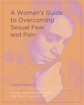 portada A Woman'S Guide to Overcoming Sexual Fear and Pain (en Inglés)