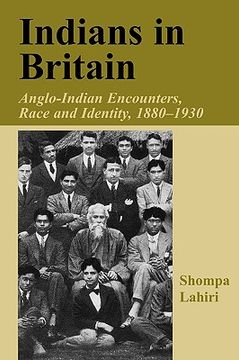 portada indians in britain: anglo-indian encounters, race and identity, 1880-1930