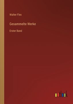 portada Gesammelte Werke: Erster Band (in German)