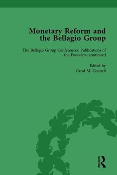 portada Monetary Reform and the Bellagio Group Vol 5: Selected Letters and Papers of Fritz Machlup, Robert Triffin and William Fellner (en Inglés)