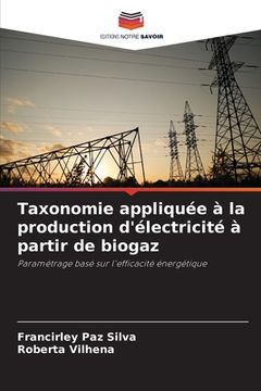 portada Taxonomie appliquée à la production d'électricité à partir de biogaz (en Francés)
