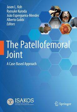 portada The Patellofemoral Joint: A Case-Based Approach (en Inglés)