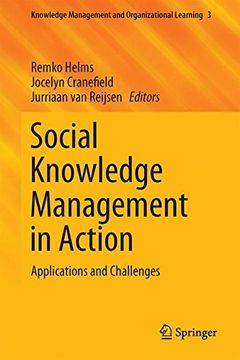 portada Social Knowledge Management in Action: Applications and Challenges (Knowledge Management and Organizational Learning)