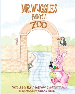 portada Mr. Wuggles Paints a Zoo (in English)
