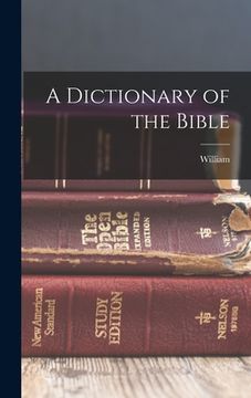 portada A Dictionary of the Bible (in English)